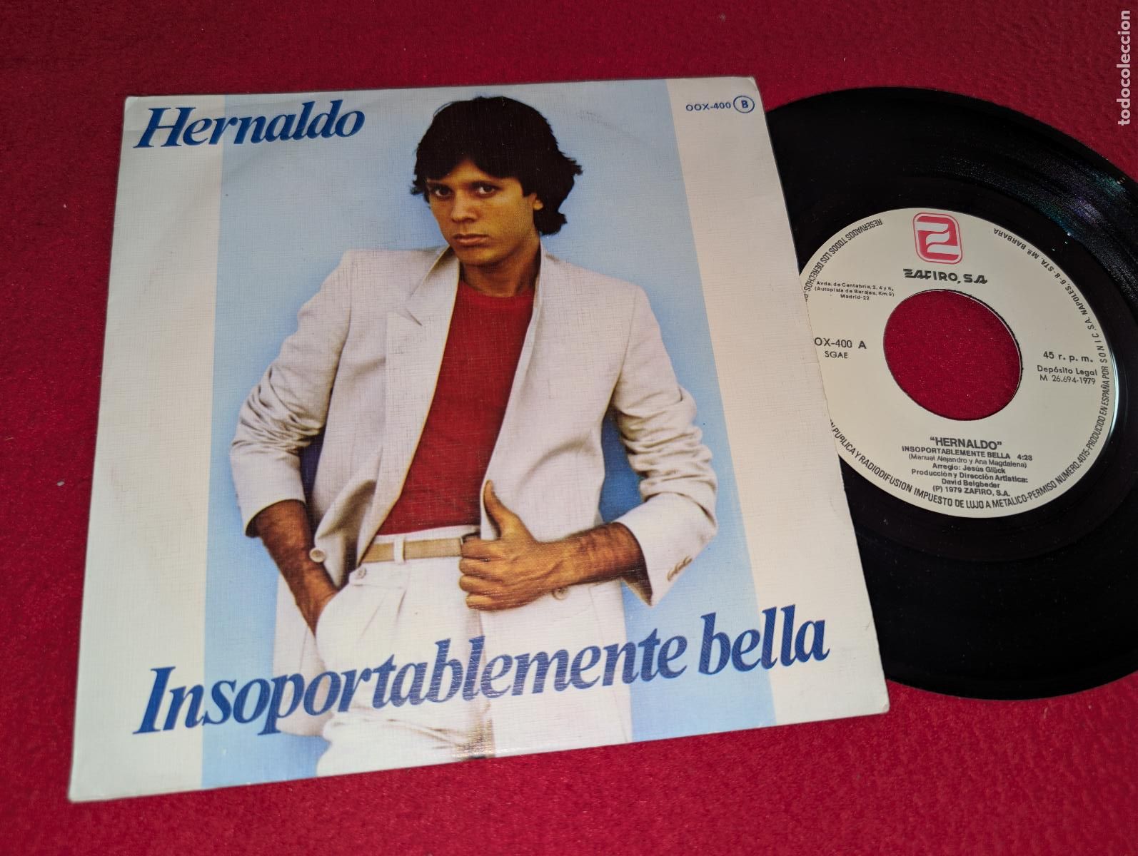 Discos de vinilo: HERNALDO Insoportablemente bella/Por ti 7'' SINGLE 1979 Zafiro