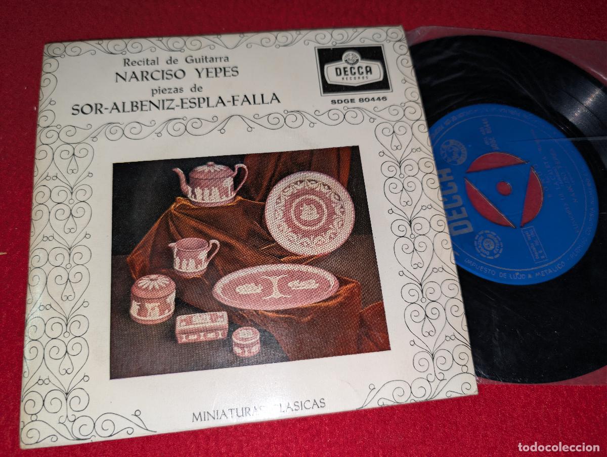 Discos de vinilo: NARCISO YEPES Sor+Albeniz+Espla+Falla Miniaturas clasicas EP 7'' 1961 Decca ESPA&Ntilde;A SPAIN