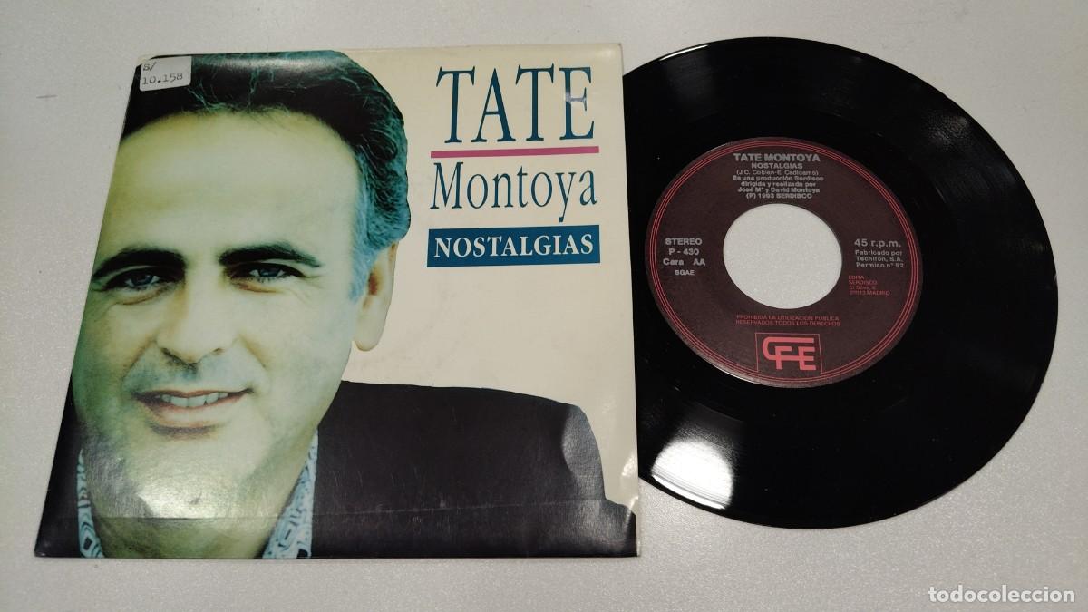 Discos de vinilo: SCO110-TATE MONTOYA NOSTALGIA 7&rdquo;