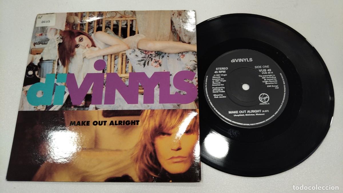 Discos de vinilo: SCO110-DIVINYLS MAKE OUT ALRIGHT-7&rdquo;