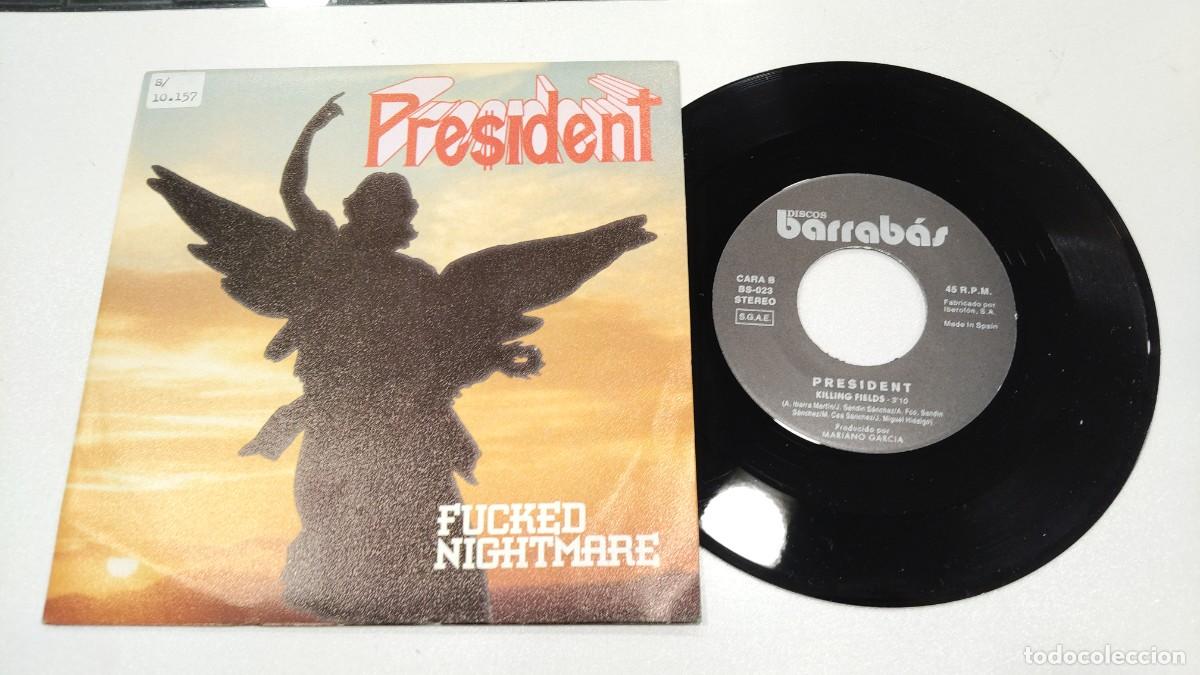 Discos de vinilo: SCO110-PRESIDENT FUCKED NIGHTMARE-7&rdquo;