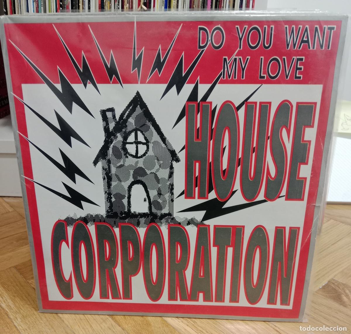 Discos de vinilo: House Corporation - Do You Want My Love (12&rdquo; maxi)