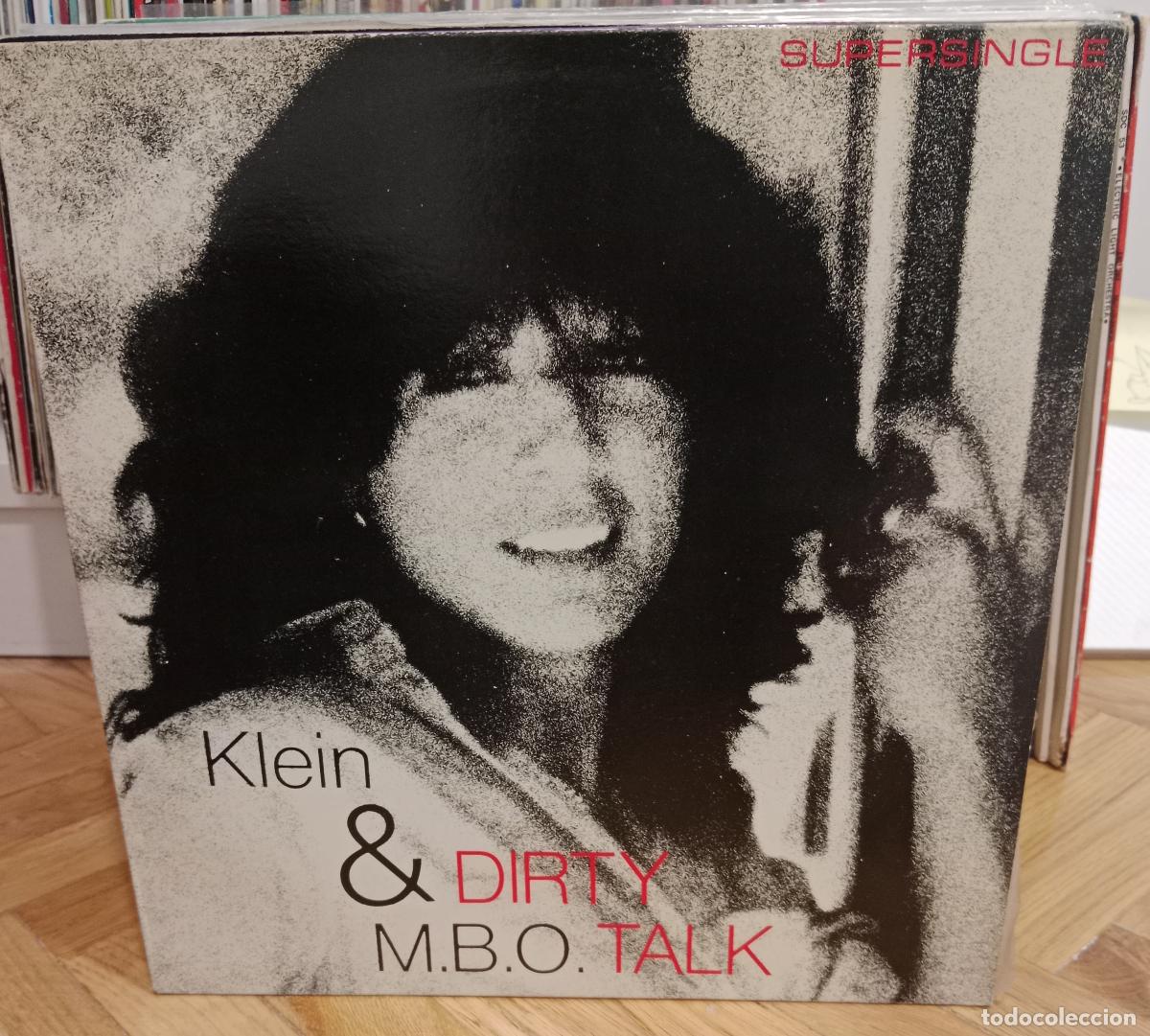 Discos de vinilo: Klein & M.B.O. - Dirty Talk (12&rdquo;, Maxi, Promo)