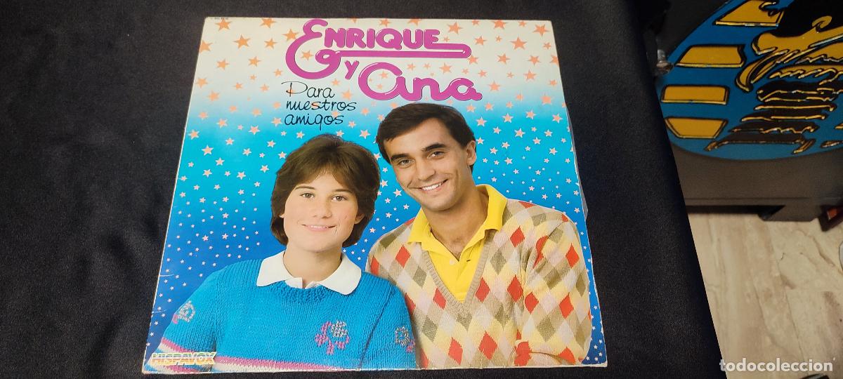 Discos de vinilo: Enrique y ana para nuestros amigos