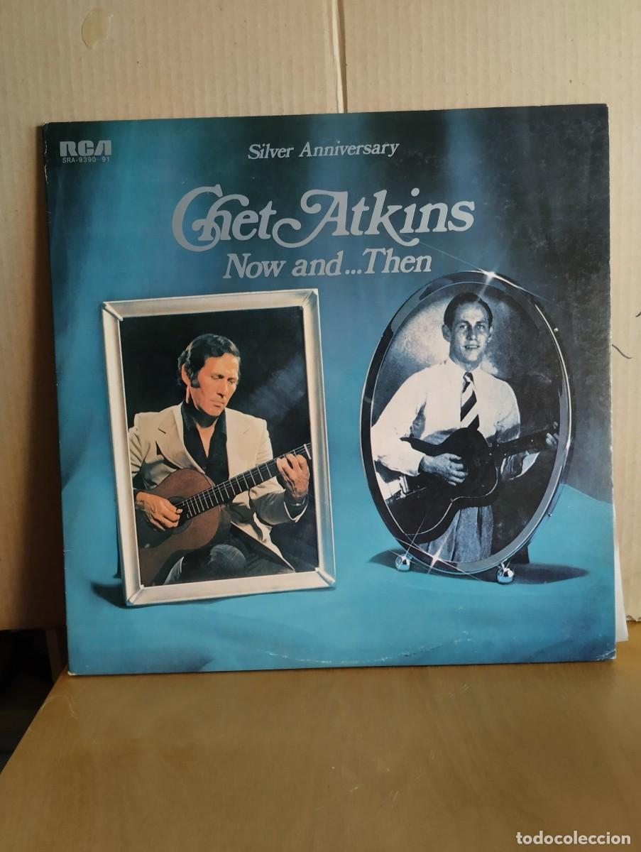 Discos de vinilo: CHET ATKINS ---- NOW AND.... THEN - Foto 1