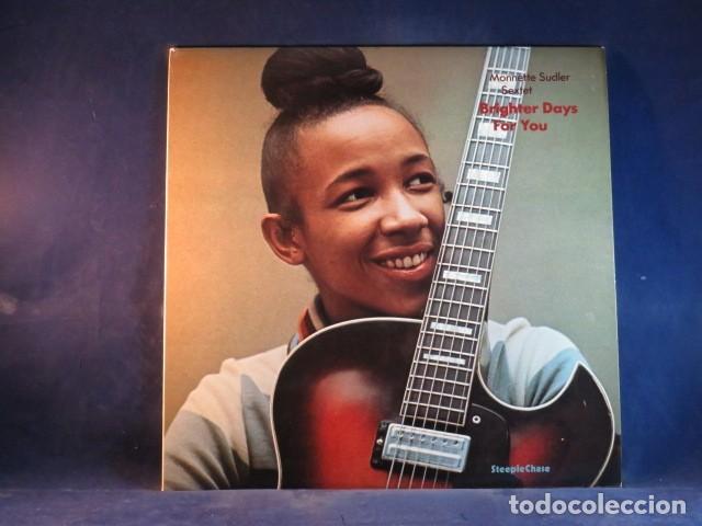 Discos de vinilo: MONNETTE SUDLER SEXTET &ndash; BRIGHTER DAYS FOR YOU - LP