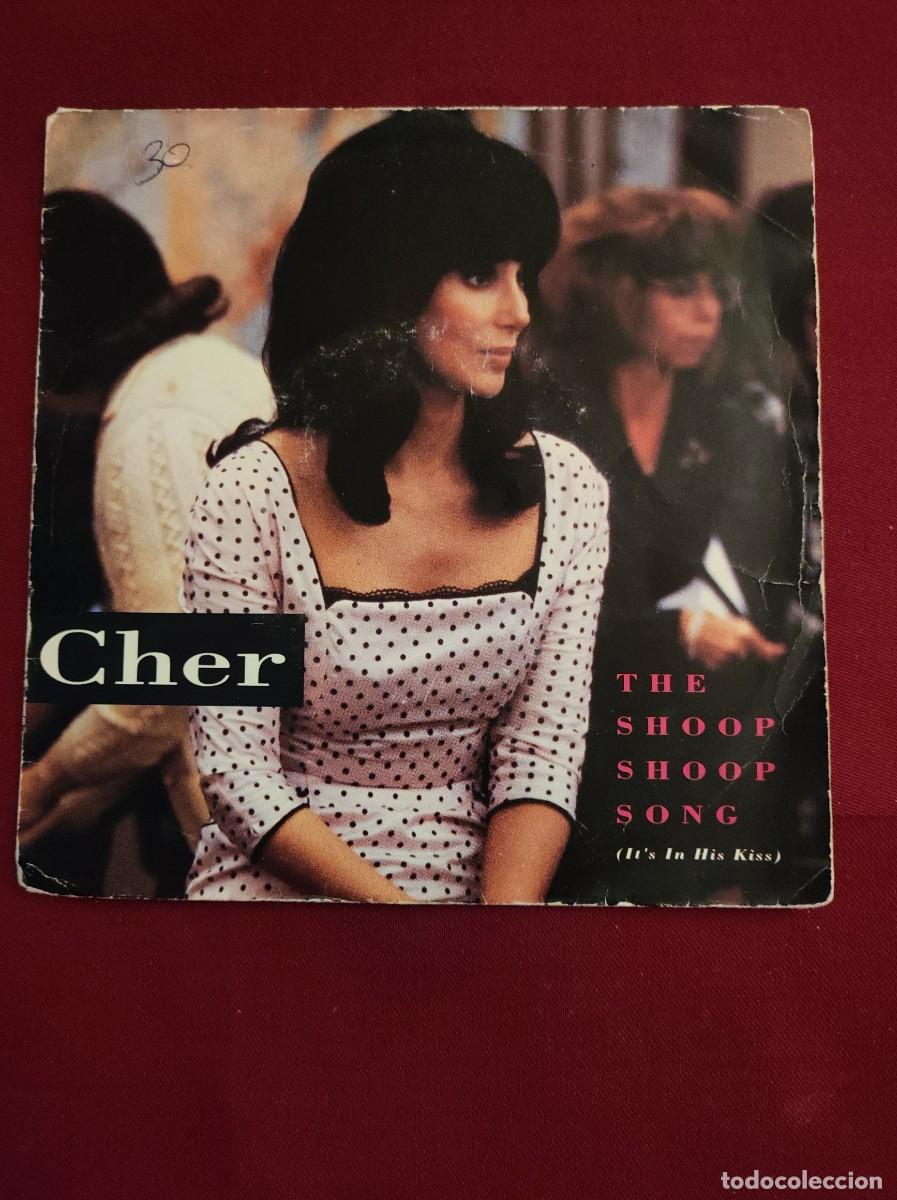 Discos de vinilo: Vinilo 45 RPM Cher &ndash; The Shoop Shoop Song (It's In His Kiss)