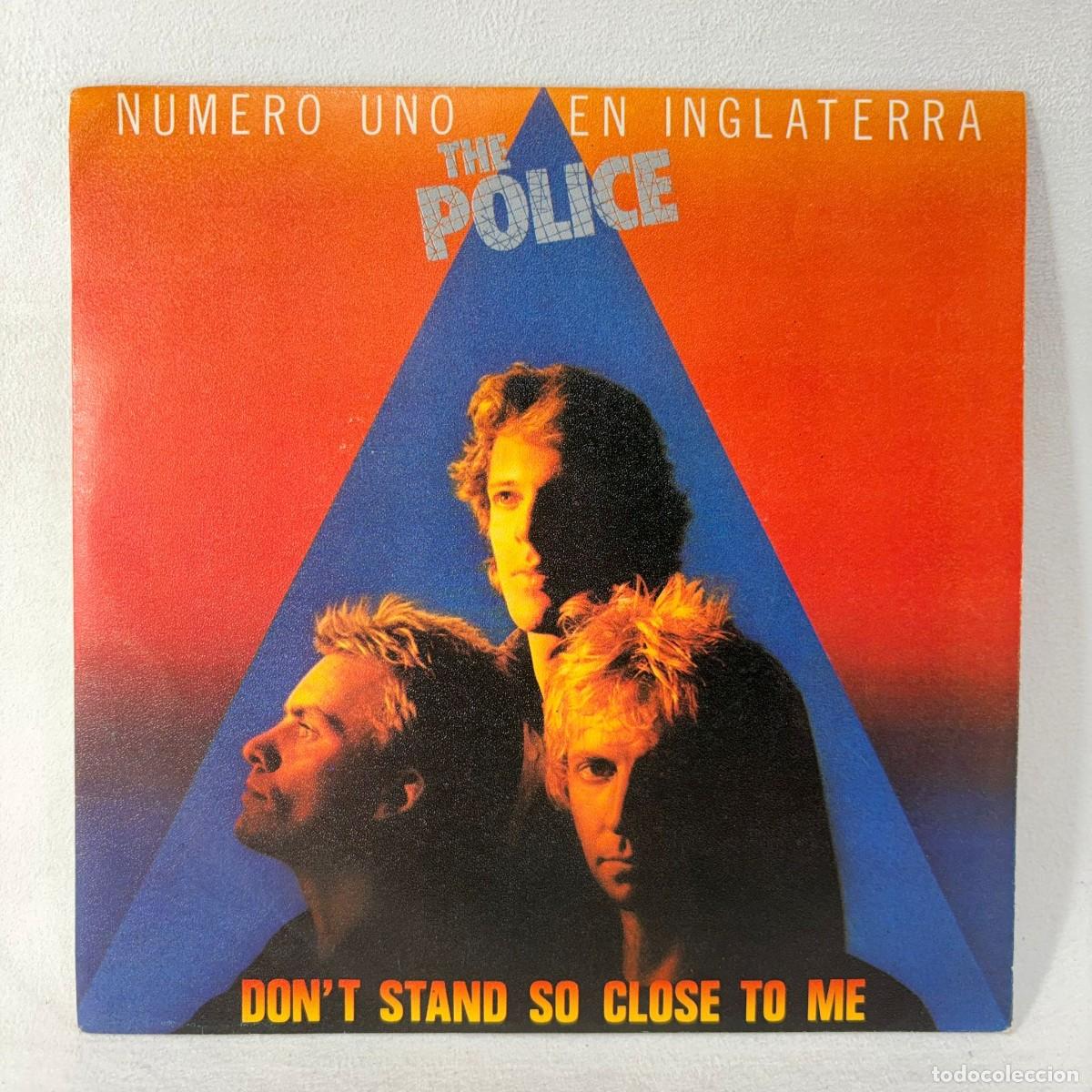 Discos de vinilo: SINGLE THE POLICE - DON'T STAND CLOSE TO ME - ESPA&Ntilde;A - A&Ntilde;O 1980