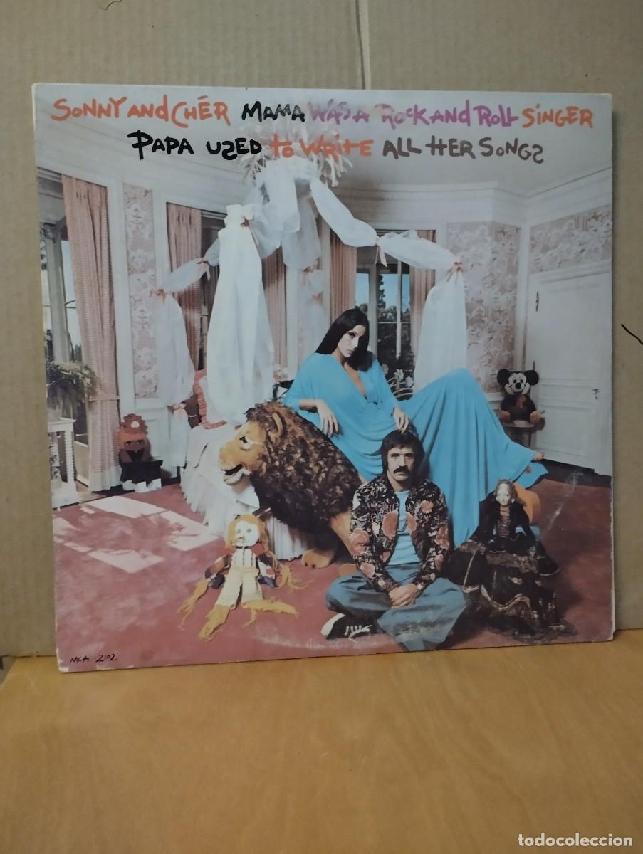 Discos de vinilo: SONNY & CHER ----- MAMA WAS A ROCK AND ROLL SINGER .....