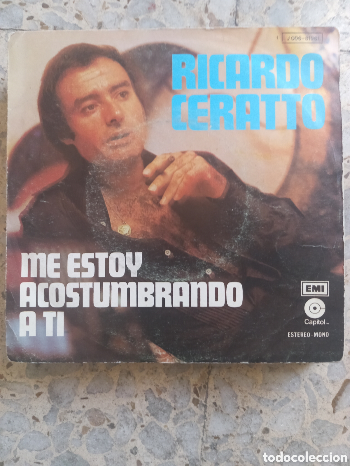 Discos de vinilo: SGL RICARDO CERATTO ME ESTOY ACOSTUMBRANDO A TI 1975