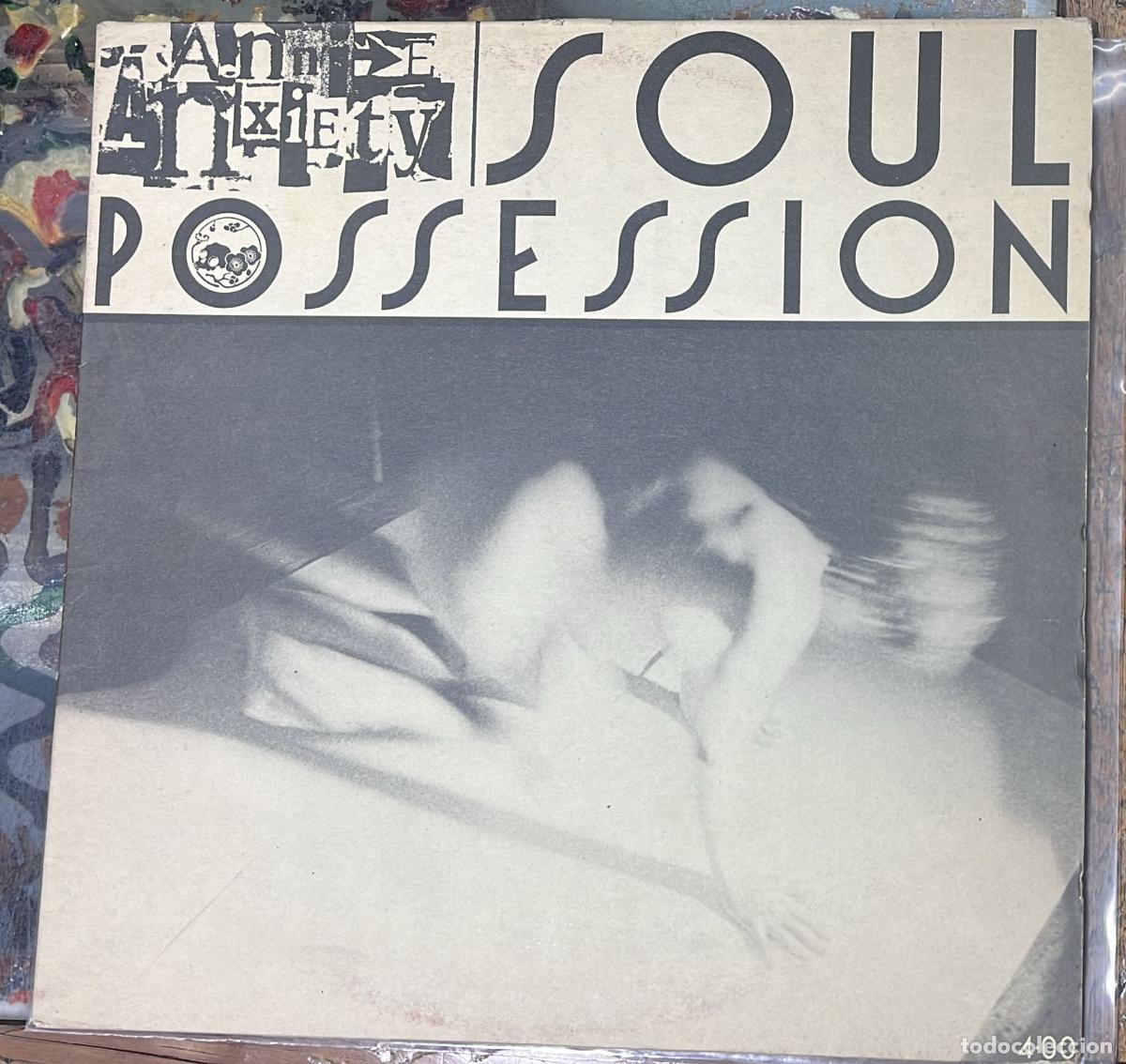 Discos de vinilo: Annie Anxiety. Soul Possesion. - Lp de vinilo. 12 33 r.p.m. Corpus Christi. UK. 1984. Electr&oacute;nica. I