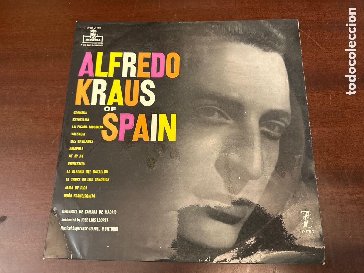 Discos de vinilo: Alfredo Kraus Of Spain - Granada, Estrellita, Valencia, Los Gavilanes, Ay ay ay, Princesita, ....