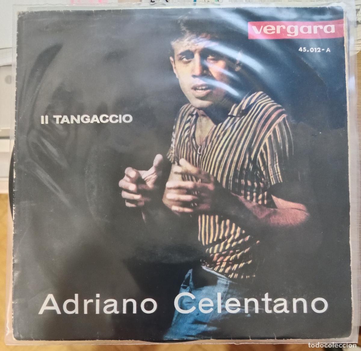 Discos de vinilo: Adriano Celentano - Il Tangaccio / Rezare (7&rdquo;) single