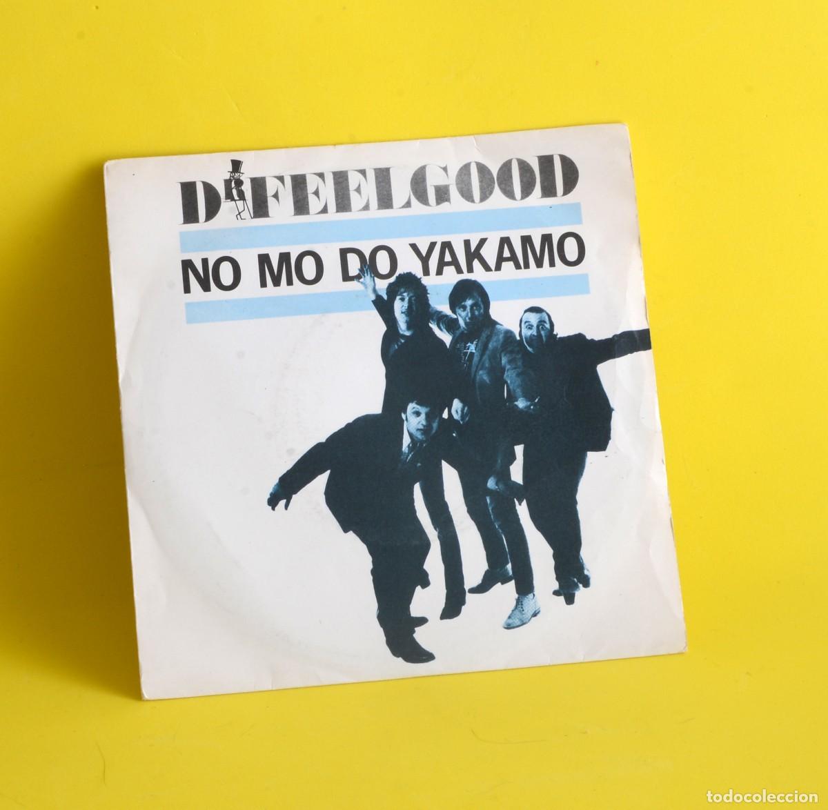 Discos de vinilo: VINILO SINGLE, Dr. Feelgood titulado &rdquo;No Mo Do Yakamo&rdquo; 1980