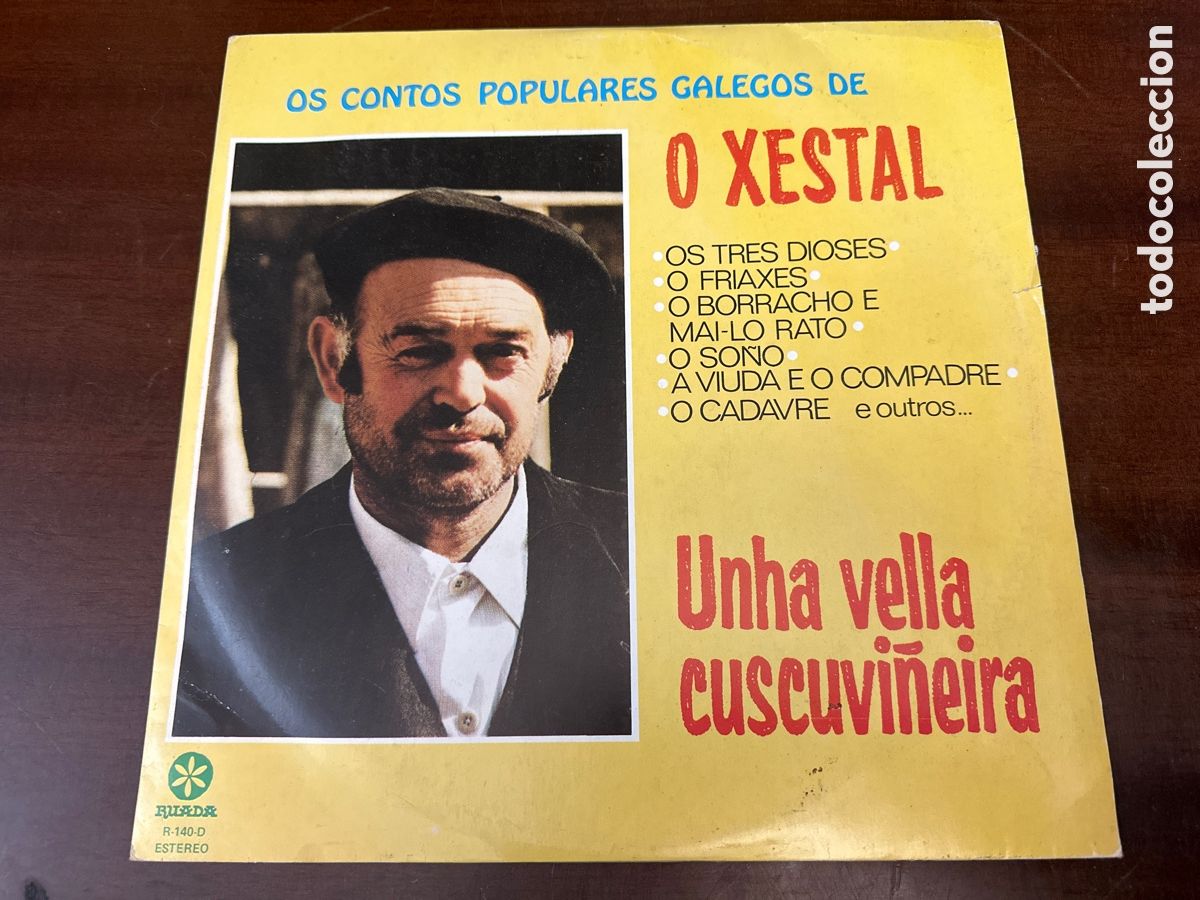 Discos de vinilo: O Xestal. UNHA VELLA CUSCUVI&Ntilde;EIRA 1981 RUADA. CONTIS POPULARES GALEGOS. GALICIA