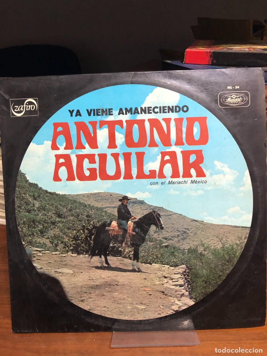 Discos de vinilo: Ya Viene Amaneciendo Antonio Aguilar con el Mariachi M&eacute;xico