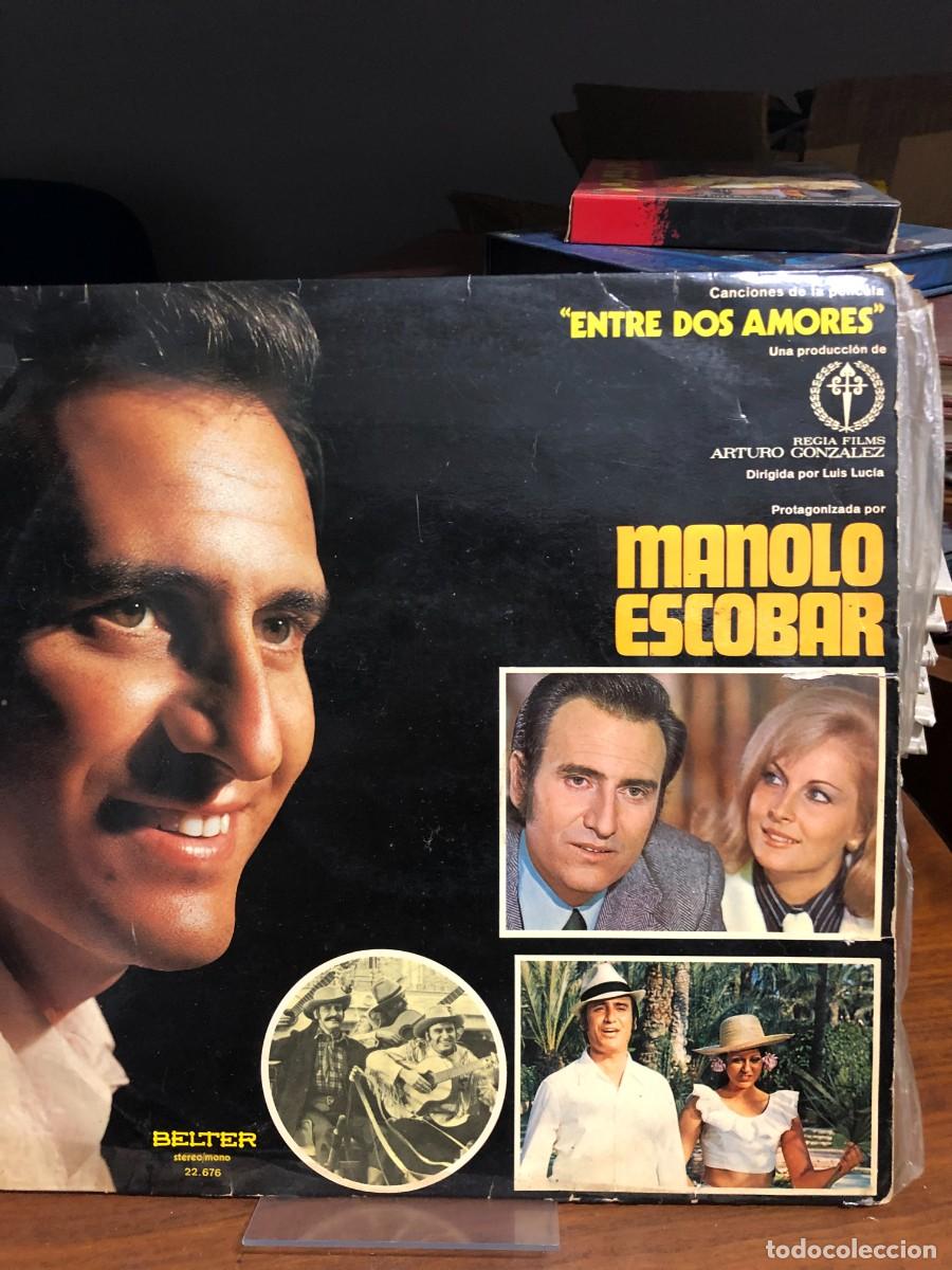 Discos de vinilo: Canciones de la pel&iacute;cula &rdquo;Entre Dos Amores&rdquo; Manolo Escobar