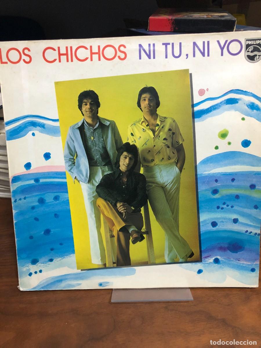 Discos de vinilo: Ni Tu, Ni Yo Los Chichos