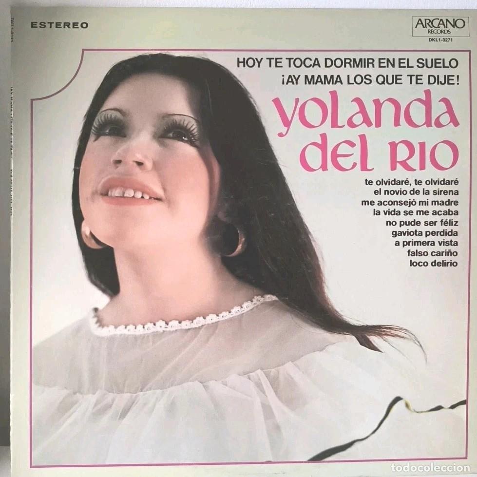 Discos de vinilo: LP YOLANDA DEL RIO Hoy Te Toca Dormir E DKL13271 Arcano Recor 1974