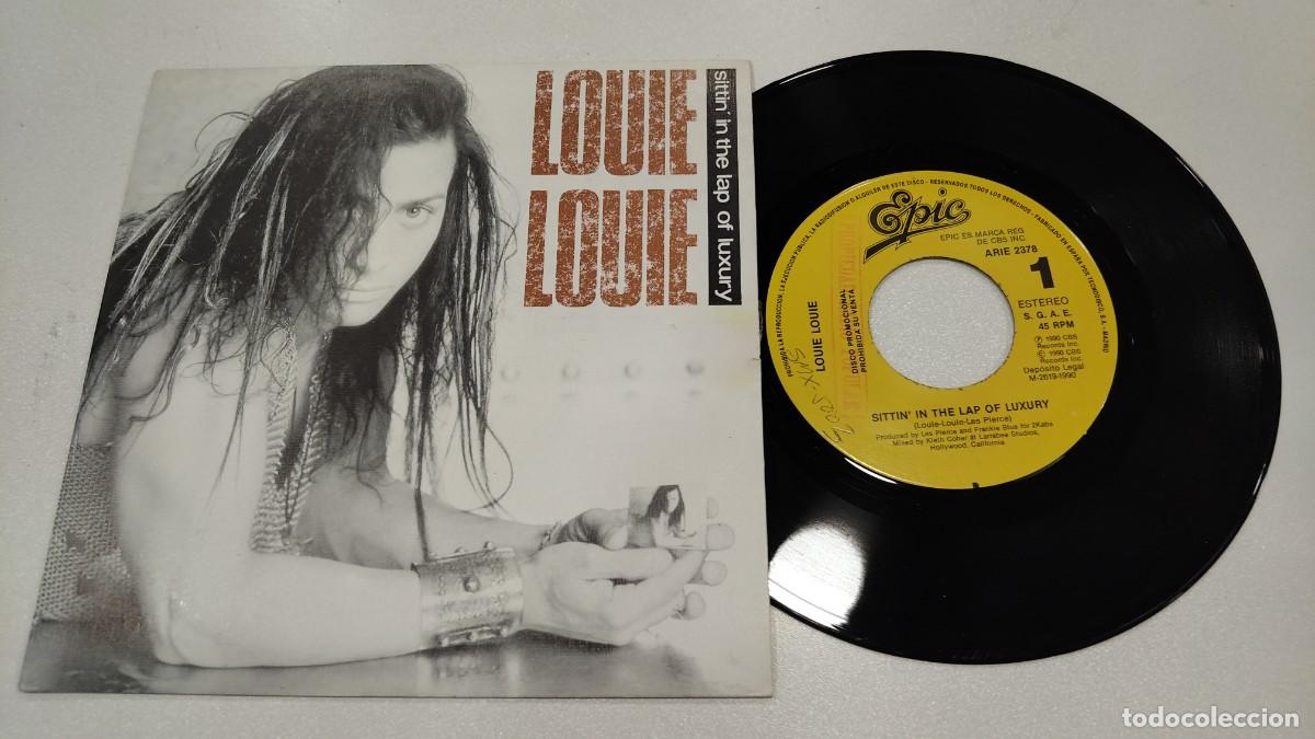 Discos de vinilo: SCO110-LOUIE LOUIE SITTIN IN THE LAP OF LUXURY -7&rdquo; PROMO