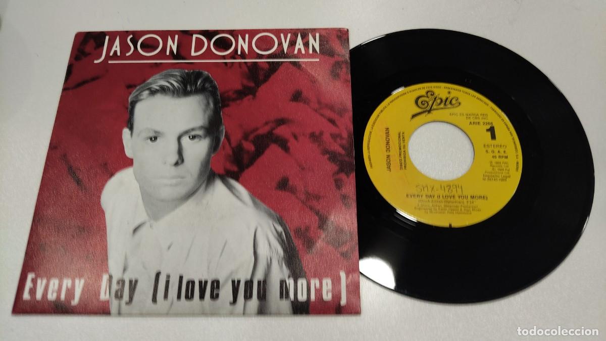 Discos de vinilo: SCO110-JASON DONOVAN EVERY DAY I LOVE YOU MORE -7&rdquo; PROMO