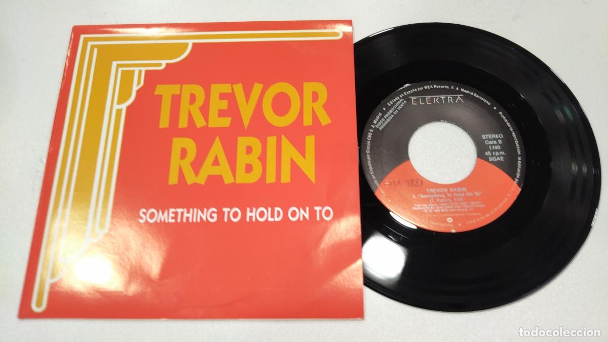 Discos de vinilo: SCO110-TREVOR RABIN SOMETHING TO HOLD ON TO -7&rdquo; PROMO