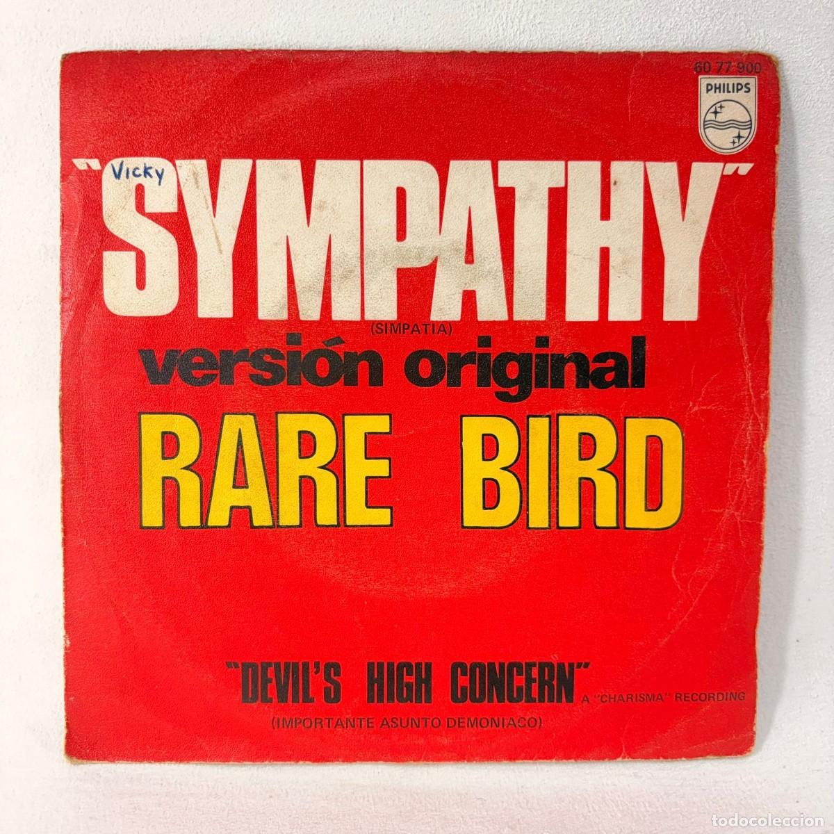 Discos de vinilo: SINGLE RARE BIRD - SYMPATHY - ESPA&Ntilde;A - A&Ntilde;O 1970