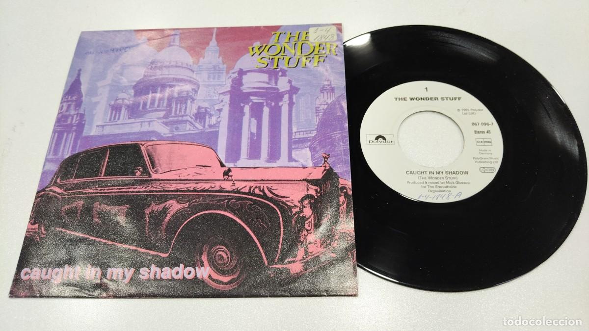 Discos de vinilo: SCO129- THE WONDER STUFF CAUGHT IN MY SHADOW-7&rdquo;