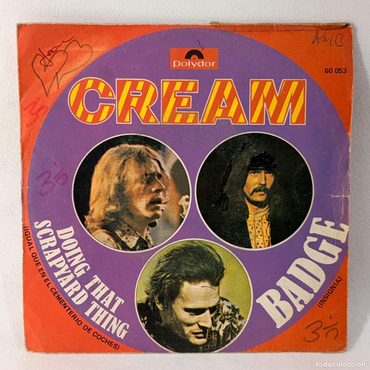 Discos de vinilo: SINGLE CREAM - BADGE - ESPA&Ntilde;A - A&Ntilde;O 1969