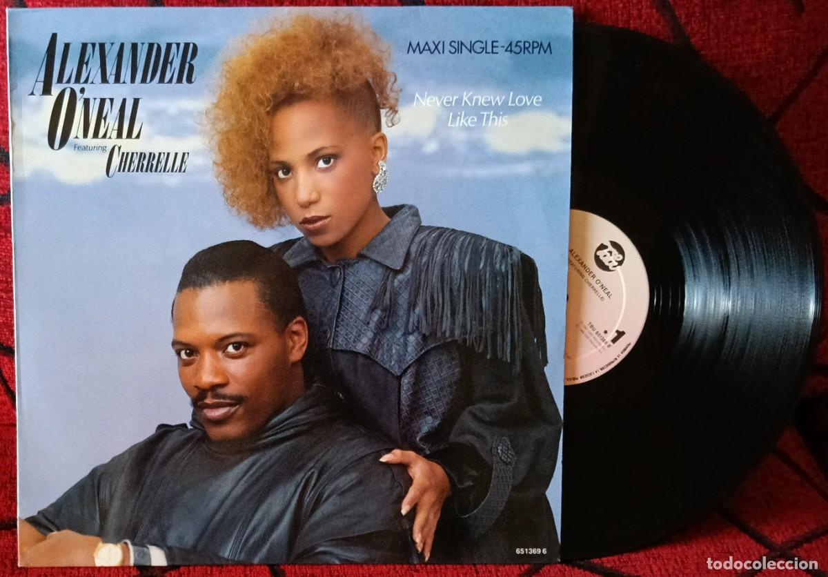 Discos de vinilo: ALEXANDER O'NEAL Feat. CHERRELLE Never Knew Love Like This MAXI SINGLE VINILO 1988