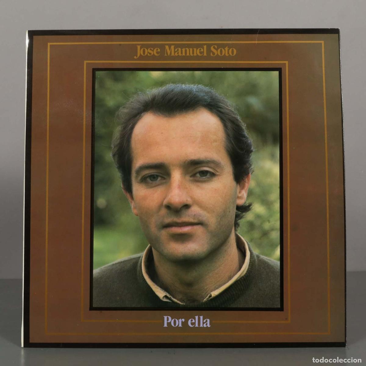 Discos de vinilo: LP. Por ella - Jos&eacute; Manuel Soto