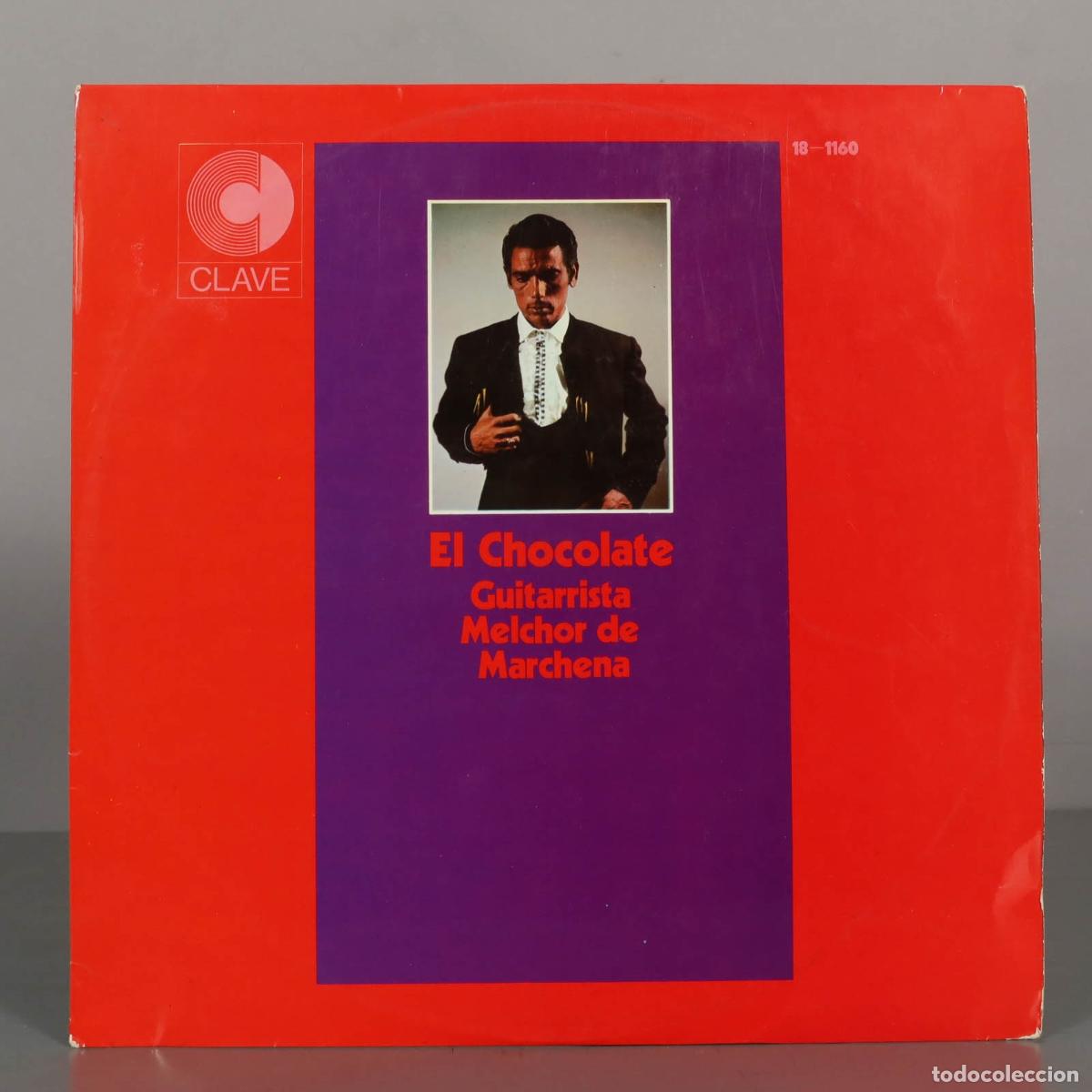 Discos de vinilo: LP. Antonio N&uacute;&ntilde;ez El Chocolate - Guitarrista Melchor de Marchena - Clave
