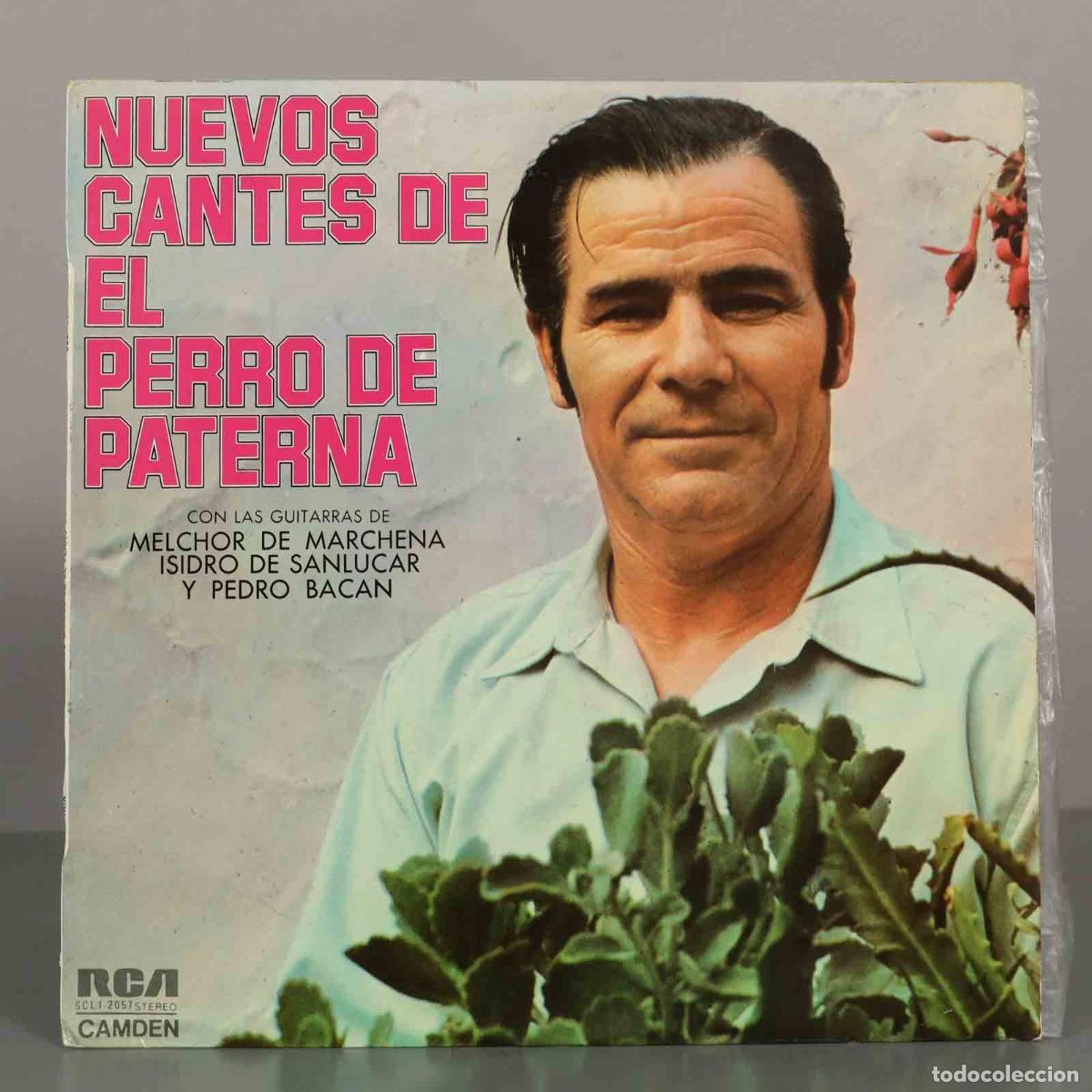 Discos de vinilo: LP. Nuevos Cantes De El Perro De Paterna - Melchor De Marchena, Isidro De Sanl&uacute;car, Pedro Bac&aacute;n - R