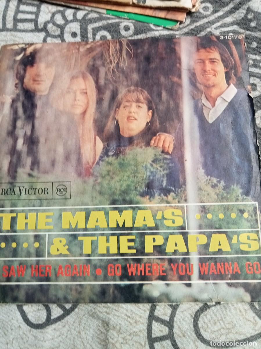 Discos de vinilo: THE MAMAS & THE PAPAS/I SAW HER AGAIN/SINGLE.