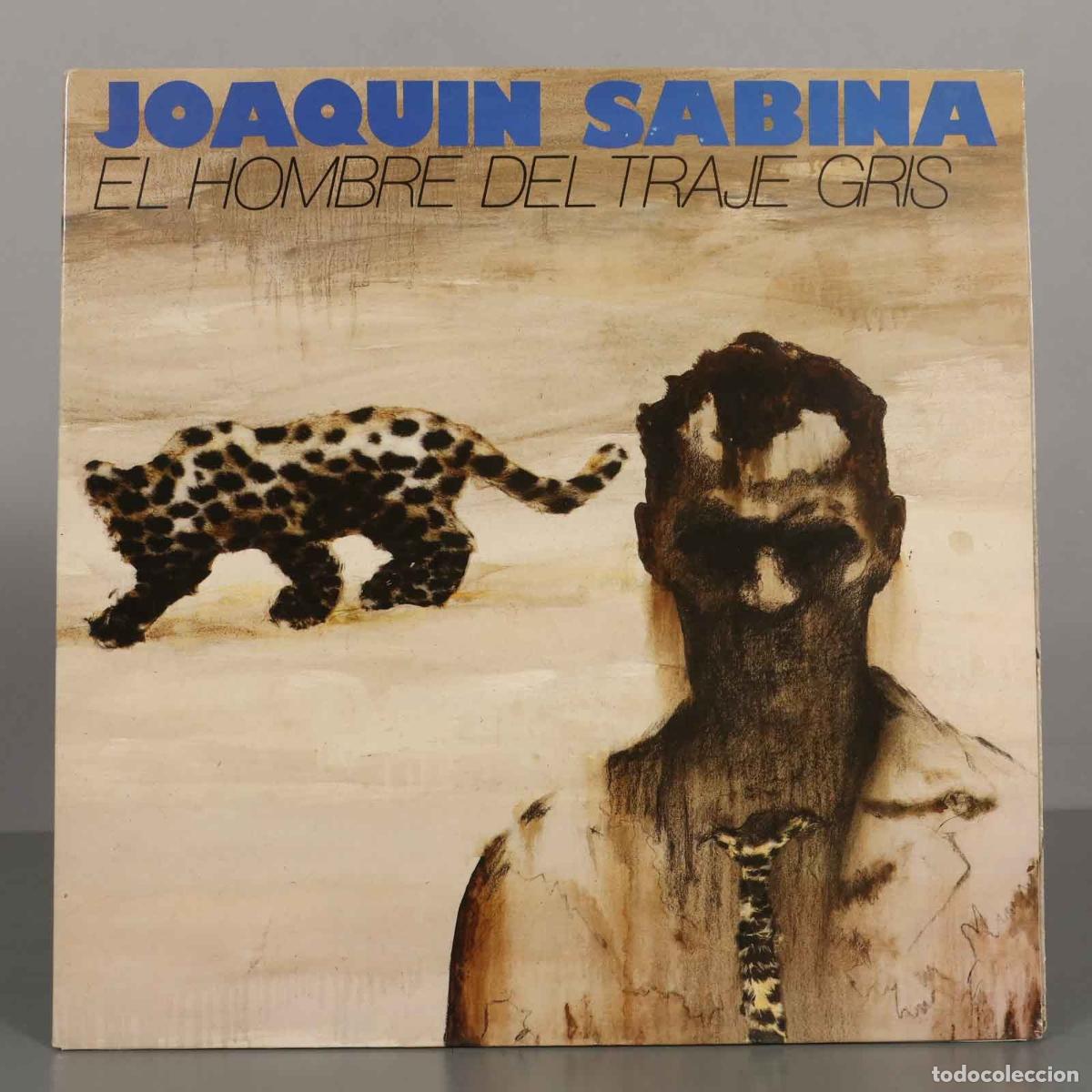Discos de vinilo: LP. El hombre del traje gris - Joaqu&iacute;n Sabina