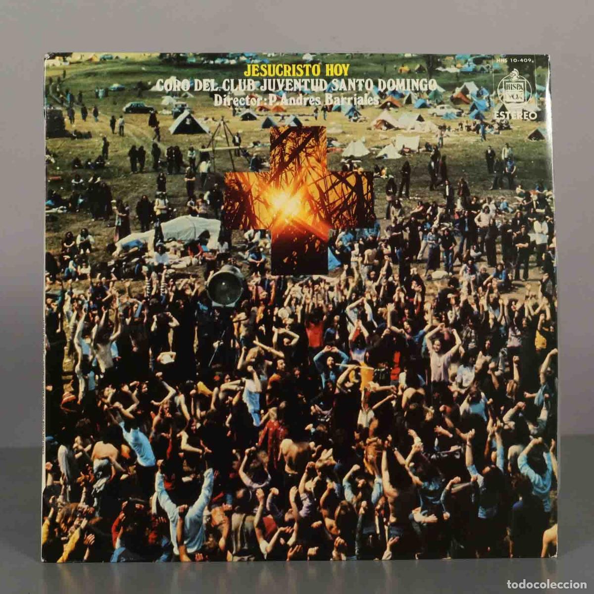 Discos de vinilo: LP. Jesucristo Hoy - Coro del Club Juventud Santo Domingo - P. Andr&eacute;s Barriales - Hispavox