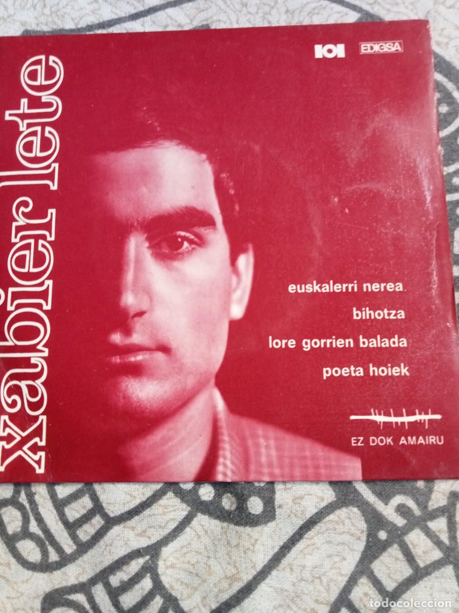 Discos de vinilo: XABIER LETE - Euskalerri Nerea / Bihotza y otras. Single editado por el sello Edigsa en 1968
