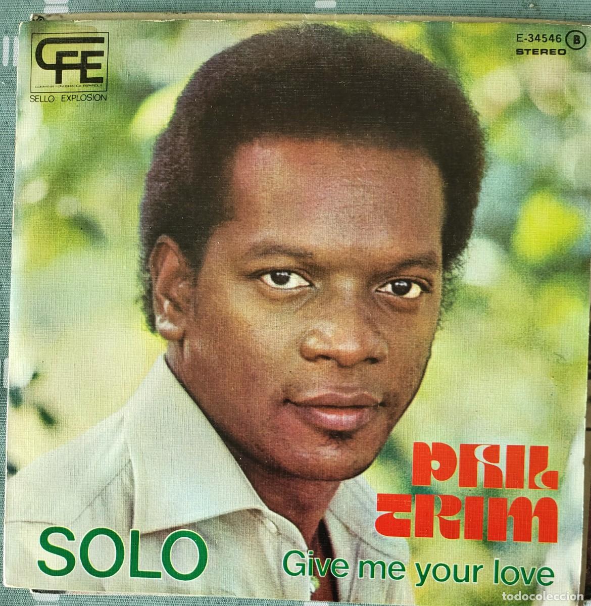 Discos de vinilo: Phil Trim single sello Explosion editado en Espa&ntilde;a a&ntilde;o 1977 promocional...