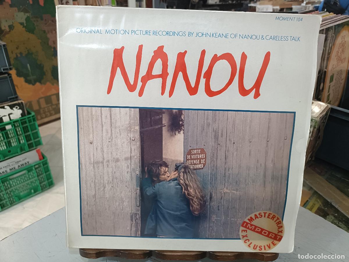 Discos de vinilo: Nanou - Original Motion Picture Recordings By John Keane of Nanou / Careless Talk - LP. 1986