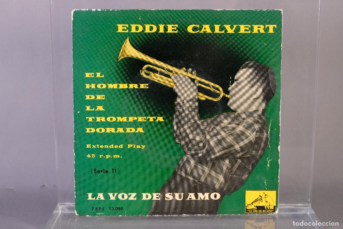 Vinyl records: DISCO VINILO EP - EDDIE CALVERT &ndash; EL HOMBRE DE LA TROMPETA DORADA