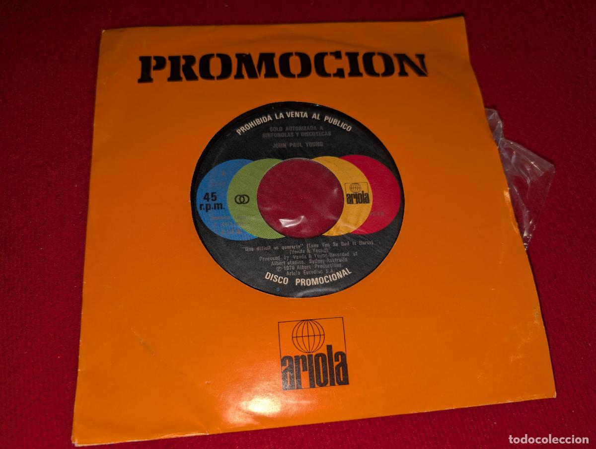 Discos de vinilo: JOHN PAUL YOUNG Love you so bad it hurts +1 7'' SINGLE 1979 Ariola JUKEBOX promo ESPA&Ntilde;A SPAIN