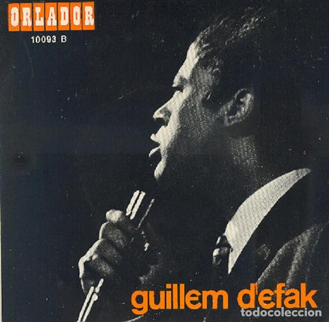 Discos de vinilo: Guillem D&rsquo;Efak &ndash; Adeu, Andreu; No me sap greu; Avemaria de robines + 1 &ndash; ORLADOR 10093 &ndash; 1967
