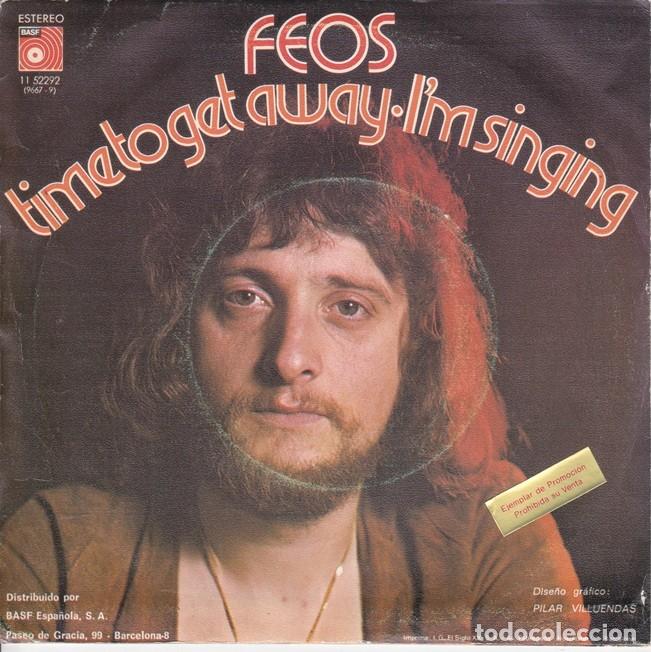 Discos de vinilo: Feos &ndash; Time to get away; I&rsquo;m singing &ndash; BASF 52292 &ndash; 1975 - Foto 2