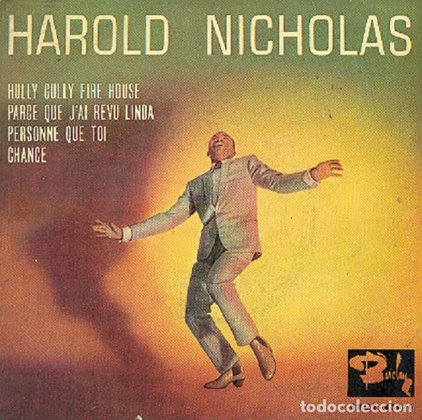 Discos de vinilo: Harold Nicholas &ndash; Hully Gully; Personne que toi; Chance + 1 &ndash; BARCLAY 83076 &ndash; 1963