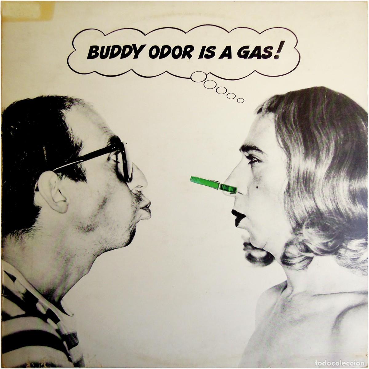 Discos de vinilo: The Buddy Odor Stop - Buddy Odor Is A Gas! - LP Spain 1979 - Ariola I-200 931 - VG+ - Guppo Sportivo