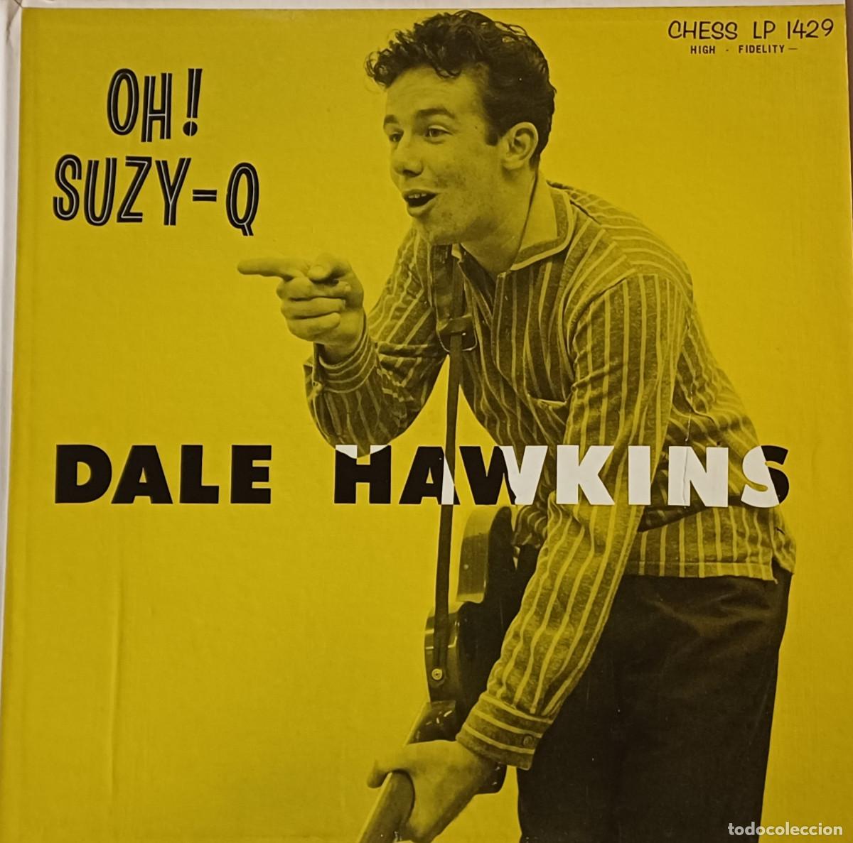 Vinyl records: PRIMER ALBUM DEL CANTANTE NORTEAMERICANO DE ROCKABILLY, DALE HAWKINS, USA FIRST PRESS ( A&Ntilde;O 1958 )