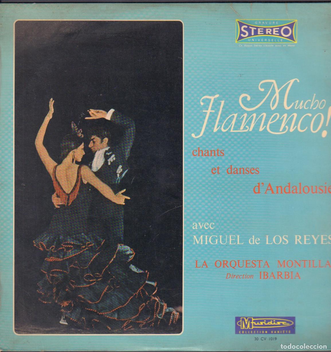 Discos de vinilo: MUCHO FLAMENCO ! - CHANTS ET DANSES D'ANDALUSIE / MIGUEL DE LOS REYES / LP MUSIDISC RF-26059