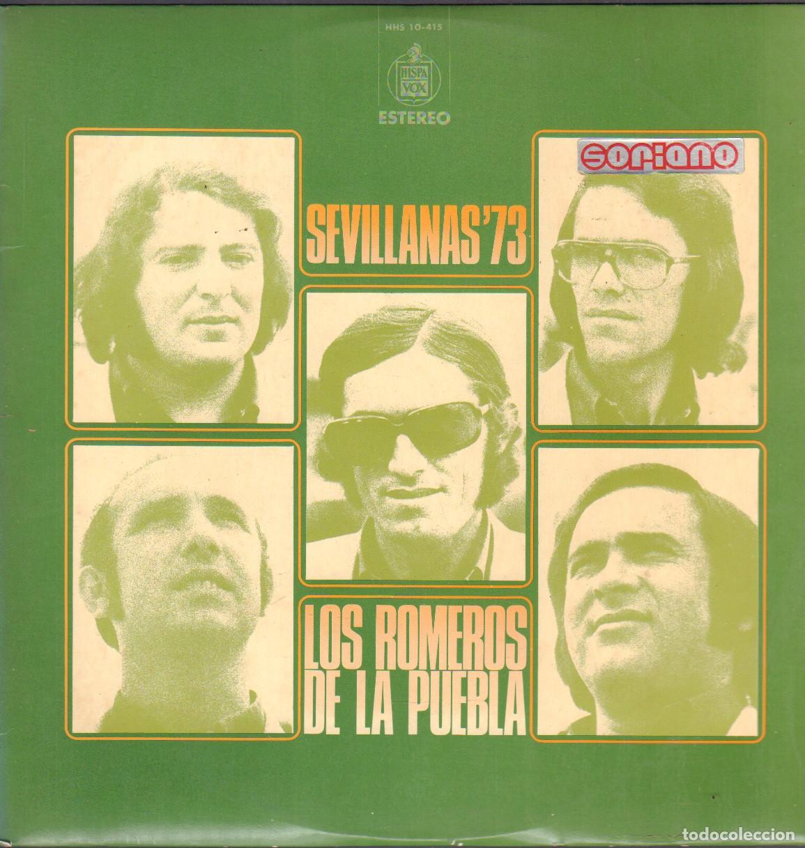 Discos de vinilo: LOS ROMEROS DE LA PUEBLA - SEVILLANAS '73 / APUNTES DE FERIA, CAMPESION.../ LP HISPAVOX RF-26060