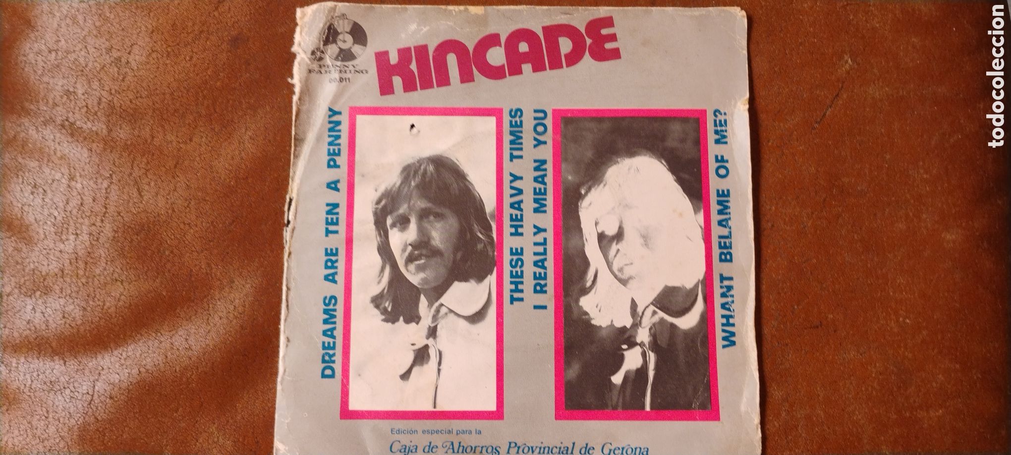 Discos de vinilo: KINCADE-DREAMS ARE TEN A PENNY/COUNTING TRAINS-SINGLE-PENNY FARTHING/SPAIN-KSA