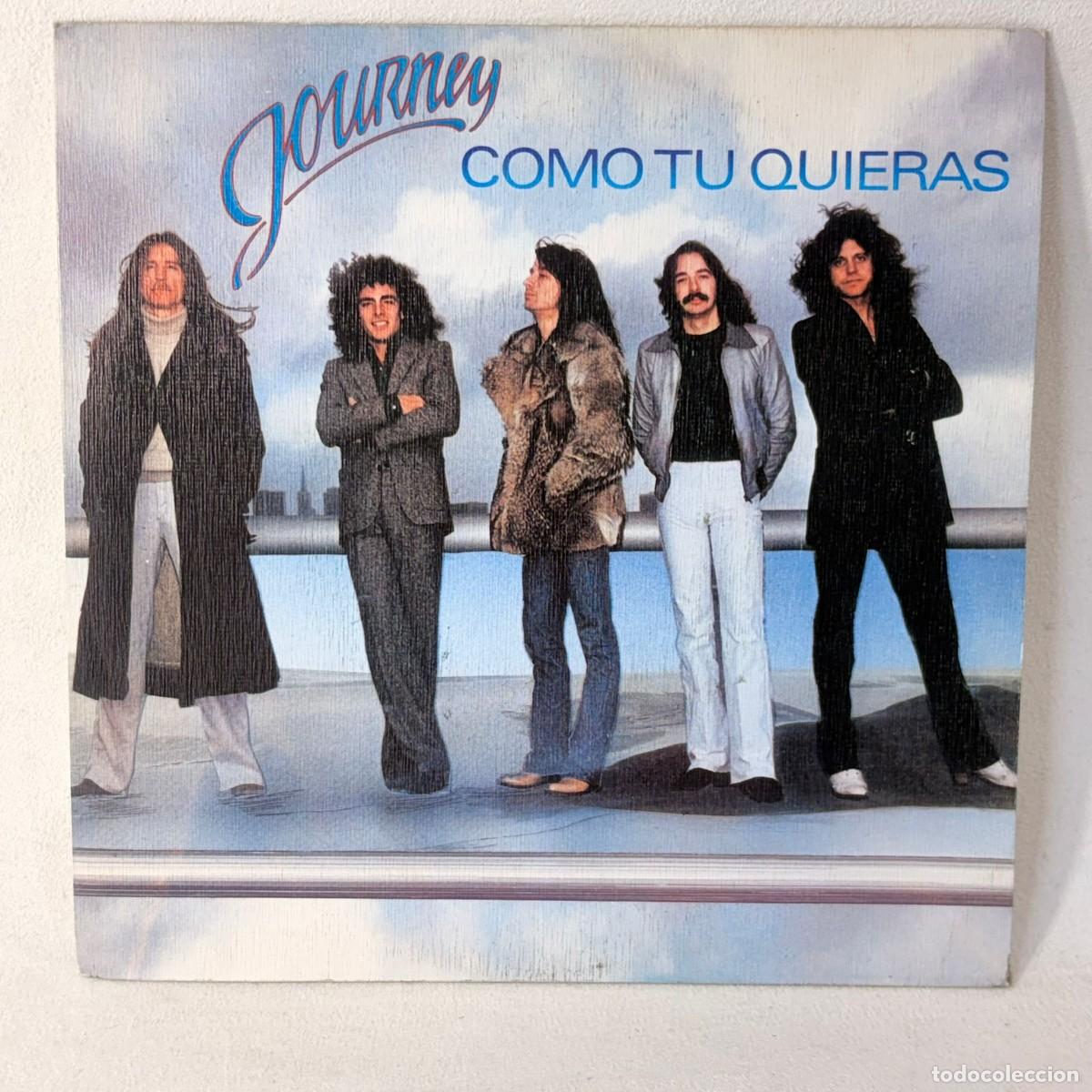 Discos de vinilo: SINGLE JOURNEY - COMO TU QUIERAS - ESPA&Ntilde;A 1980